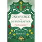 Uncovered in Merriweather: A Jane Austen in Wisconsin novel - Paperback