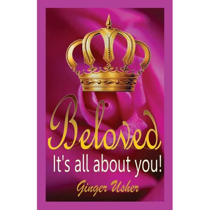 Beloved, Its All about You! - Paperback