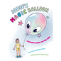 Jodie's Magic Balloon - Hardcover