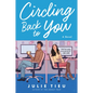Circling Back to You - Paperback