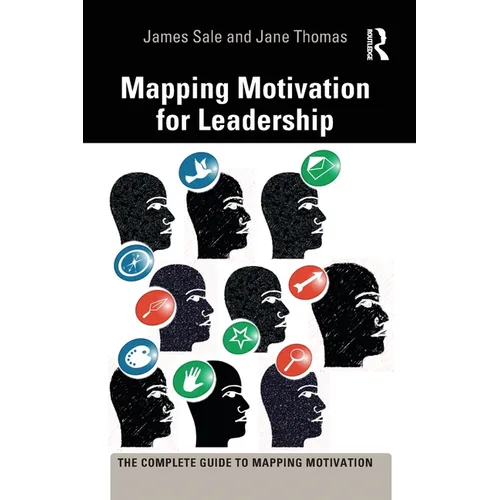Mapping Motivation for Leadership - Paperback