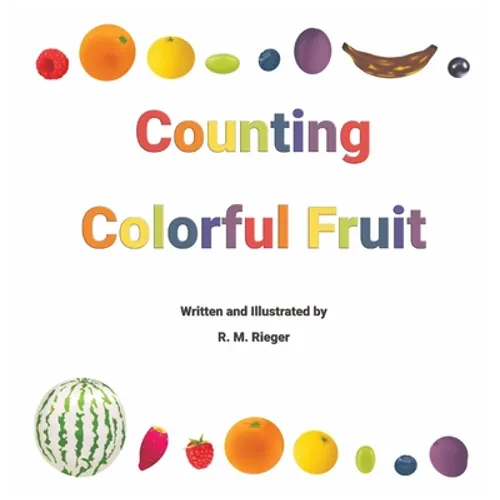 Counting Colorful Fruit - Hardcover