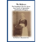 We Believe: The Founding of the New Jersey State Society of Spiritualists and Friends of Progress - Paperback