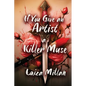 If You Give an Artist a Killer Muse - Paperback