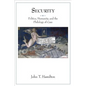 Security: Politics, Humanity, and the Philology of Care - Paperback