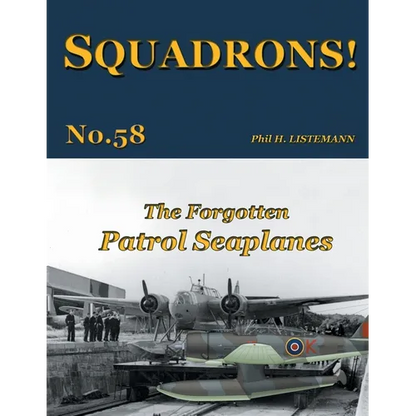 The Forgotten Patrol Seaplanes - Paperback