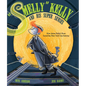 Smelly Kelly and His Super Senses: How James Kelly's Nose Saved the New York City Subway - Hardcover