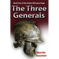 The Three Generals: Book Two of the Scipio Africanus Trilogy - Paperback