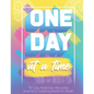 One Day At a Time: 90 days addiction recovery journal & coloring book for adults: Alcohol Addiction Recovery Drug Addiction Recovery Dail - Paperback