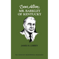 Dear Alben: Mr. Barkley of Kentucky - Paperback