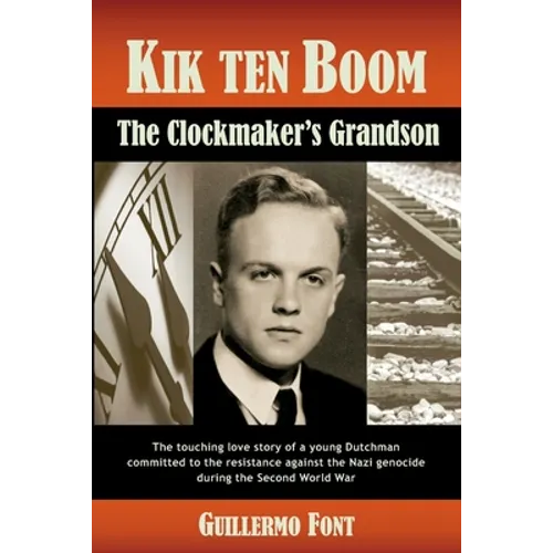 Kik ten Boom, The Clockmaker's Grandson - Paperback