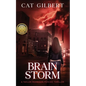 Brain Storm - Paperback