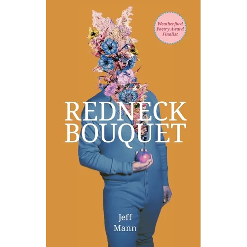 Redneck Bouquet - Paperback