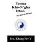 Terma Khó-N'gha Dhaó: The Book of ONEness - Paperback