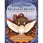 Living Ghosts and Mischievous Monsters: Chilling American Indian Stories - Hardcover