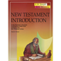 New Testament Introduction: A Fully-Illustrated, Entry-Level, Contemporary Study of the Message of the New Testament Writers - Paperback