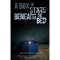 A Box of Stars Beneath the Bed: 2016 National Flash-Fiction Day Anthology - Paperback