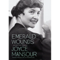 Emerald Wounds: Selected Poems - Paperback