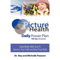 The Picture of Health Daily Power Plan 100-Day Devotional - Paperback