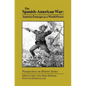 The Spanish-American War: America Emerges as a World Power - Paperback