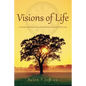 Visions of Life - Paperback