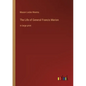 The Life of General Francis Marion: in large print - Paperback