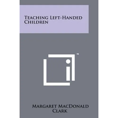 Teaching Left-Handed Children - Paperback