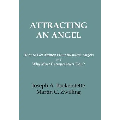 Attracting an Angel - Hardcover