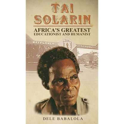 Tai Solarin - Hardcover