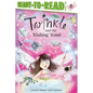 Twinkle and the Wishing Wand: Ready-To-Read Level 2 - Hardcover
