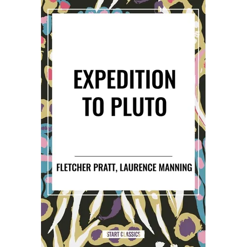 Expedition to Pluto - Hardcover