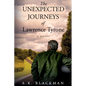 The Unexpected Journeys of Lawrence Tyrone - Paperback