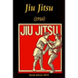 Jiu Jitsu (1916) - Paperback