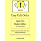 Easy Cello Solos - Large Print Edition: classical themes, Celtic tunes, popular folk melodies, Christian hymns. - Paperback