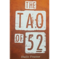 Tao of 52: The Discovery of the Lost Science - Paperback