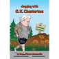 Jogging with G.K. Chesterton: 65 Earthshaking Expeditions - Paperback