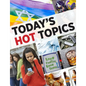 Today's Hot Topics - Paperback