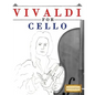 Vivaldi for Cello: 10 Easy Themes for Cello Beginner Book - Paperback