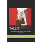 Tallit: The Prayer Shawl: Prayer, Faith, Power & Authority - Paperback