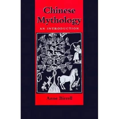 Chinese Mythology: An Introduction - Paperback