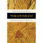 Worship and the Reality of God: An Evangelical Theology of Real Presence - Paperback