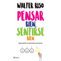 Pensar Bien, Sentirse Bien / Think Right, Feel Good - Paperback