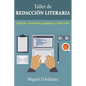 Taller de Redacción: Edición, corrección, gramática y ejercicios - Paperback