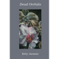 Dead Orchids - Paperback