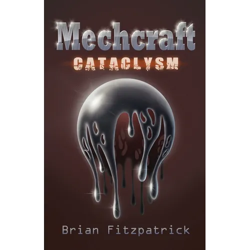 Mechcraft: Cataclysm - Paperback