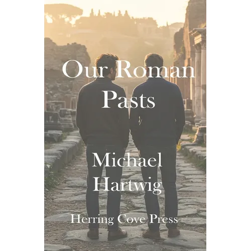 Our Roman Pasts - Paperback