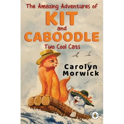 The Amazing Adventures of Kit and Caboodle: Two Cool Cats - Paperback