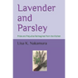 Lavender and Parsley: Pride and Prejudice Reimagined from the Kitchen - Paperback