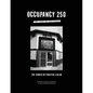 Occupancy 250: Fans, Bands and Fried Chicken: The Stories of Einstein A Go-Go - Paperback