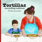 Tortillas: storytelling traditions - Paperback